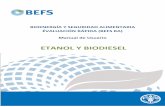 ETANOL Y BIODIESEL - fao.org · bioenergÍa y seguridad alimentaria ÉvaluaciÓn rÁpida (befs ra) manual de usuario etanol y biodiesel