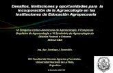 VI Congreso Latino-Americano de Agroecologia, X … · La incorporación del enfoque agroecológico en la formación de los profesionales de las ciencias agrarias: un requisito para