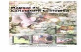 Manual de Agricultura Ecológica - Camino Sosteniblecaminosostenible.org/.../Manual-Agricultura-Eco.pdf · Agricultura Ecológica Una introducción a los principios básicos y su