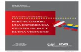 Perú-Ecuador Buena Vecindad.indd 1 03/11/2010 16:01:57idei.pucp.edu.pe/libros/2010-serie-pexp-peru-ecuador.pdf · Factores que hicieron posible alcanzar los Acuerdos de Paz ... acuerdos