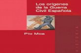 Libro proporcionado por el equipo - …descargar.lelibros.online/Pio Moa/Los Origenes de la Guerra Civil... · La guerra civil española es uno de los ... «El derrumbe…» completa