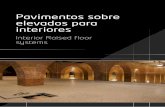 Pavimentos sobre elevados para interiores - lmasm.eslmasm.es/wp-content/uploads/2014/01/Catalogo_pavimentos_baja... · especialización, son los sistemas de Pavimentos elevados que