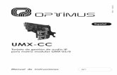 optimusaudio.com · UMX-CC 7versión 1.0 TARJETA DE GESTIÓN DE AUDIO IP PARA MATRIZ MODULAR UMX-02/0 UMX-CC R+D Department NOTA: La …