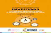 INVESTIGAS, COLOMBIA 2012 - 2013 - dane.gov.co · 4 | INVESTIGAS, COLOMBIA 2012 - 2013 PRÓLOGO El estudio acerca de cómo las personas distribuyen su tiempo ha sido de interés constante