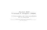 Actas del Virtual Campus 2006 - gredos.usal.es CD.pdf · recorrido por las nuevas tecnologías de la información y la comunicación, interpelado por la sociedad del conocimiento