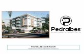 PEDRALBES MIRADOR - Iniciopedralbes.com.do/presentaciones/Pedralbes_Mirador.pdf · EL Residencial Pedralbes Mirador es un proyecto de apartamentos localizado en la Avenida Italia