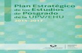 Plan Estratégico de los Estudios de Posgrado de la …€¦ · Metodología para la elaboración del Plan Estratégico ... La fase preliminar ha tenido como objetivo preparar una
