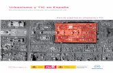Urbanismo y TIC en España - girona.cat · Equipo de red.es Francisco Javier ... • Conocimiento del Estado del Arte, que pretende analizar las características de las ... determina