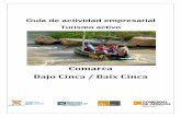 Comarca Bajo Cinca / Baix Cinca - Inicio | Cinc@ctiva · ... reflejar los pasos y recomendaciones para crear con éxito cada tipo de negocio. Se incide en los aspectos clave a tener