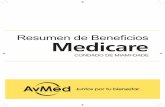 Resumen de Beneficios Medicare - Home - AvMed Members...• Nuestros afiliados también reciben más de lo que cubre el Medicare Original. Algunos de los beneficios adicionales se