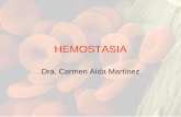 HEMOSTASIA - … · Tiempo de sangría: mide función plaquetaria. (3-5 min) Tiempo de protrombina: vía extrínseca (10-15 seg) Tiempo de tromboplastina parcial activado: vía intrínseca