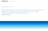 Potencial de la banca móvil en Perú como mecanismo de ...€¦ · Página 2 13/24 Documentos de Trabajo Madrid, agosto 2013 Potencial de la banca móvil en Perú como mecanismo