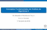 Conceptos Fundamentales del Análisis de Algoritmos IIertello/algorithms/sesion03.pdf · Tarea 3 Dr. Eduardo RODRÍGUEZ T. (CINVESTAV) ... Conceptos fundamentales del análisis de