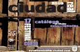 La XVII edición de festival Corto de Ciudad Real se ... · La XVII edición de festival Corto de Ciudad Real se presenta este año como la edición de la participación, con un record