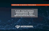 LOS ACTUALES PROCESO DE GLOBALIZACIÓN · En este libro se presentan los principales desafíos del proceso de globali- ... Tomo 1 Centro de Pensamiento Global (CEPEG) Vieira Posada,