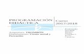 PROGRAMACIÓN DIDÁCTICA 2017/2018 · 2018-05-23 · 3 Conservatorio Profesional de Música Javier Perianes – c/ Pilar Gallango s/n 21002 – HUELVA TLF: 959 524 110 - FAX: 959