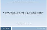 Integración, Consulta y Actualización del Registro de ...sspslp.mx/secretariado-ejecutivo-del-consejo-estatal-de-seguridad... · 5 CNI-REHD-1.0 DEFINICIONES Registro de Huellas