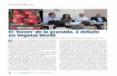 El ‘boom’ de la granada, a debate en Vegetal World · Expertos en el cultivo y tratamiento del granado analizaron en Valencia las peculiaridades del fruto más de moda ... el