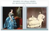 ISABEL II (1843-1868):EL REINADO EFECTIVO · Fin de la monarquía de Isabel II 1. 1866 Pacto de Ostende Destronar a Isabel (todas las fuerzas de oposición juntas ) 2. La recesión