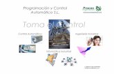 Control Automático Ingeniería Industrial Informática ...proconingenieros.com/wp-content/uploads/2014/05/Presentacion... · incluyendo PLC´s, maniobras de control y ... producción