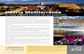 Huerta Mediterránea - Turismo Vivencialturismovivencial.com/wp-content/uploads/2016/10/014-Huerta-del-M... · En función de la hora de salida del vuelo, tendremos tiempo libre para