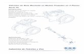 Válvulas de Bola Montada en Muñón Forjadas en 3 …rgrtech.co.za/es/wp-content/uploads/2014/07/PL-Series.pdf · ensayos internos de torque que se llevan a cabo durante el proceso