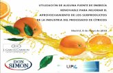 UTILIZACIÓN DE ALGUNA FUENTE DE ENERGÍA …i2t.webs.upv.es/documentos/JGC_Presentacion_empresa_reto.pdf · Reutilización del 100 % del agua consumida en fábrica para riego. El
