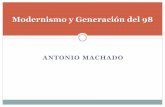 Modernismo y Generación del 98 - …poetasenalcala.weebly.com/uploads/4/7/5/9/47598583/moderismo_y_9… · Más sobre la crisis del ‘98 aquí (diapositivas 1-11). ... que el Realismo