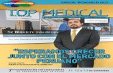 ESPECIAL TECNOSALUD 2013 TOP MEICAL - …diariomedico.pe/impresos/Top_Medical_15.pdf · la seguridad del paciente, calidad y eficiencia a fin de que las clínicas que conforman la