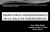 Dra. Silvia Giorgi - sap.org.ar · MONITOREO HEMODINÁMICO ... Es un método NO INVASIVO y de bajo costo para monitorizar la oxigenación .Mide la saturación arterial de oxígeno