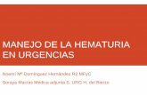hematuria en urgencias · MANEJO DE LA HEMATURIA EN URGENCIAS Noemí Mª Domínguez Hernández R2 MFyC ... después del ejercicio intenso: hematuria benigna o postesfuerzo, ...