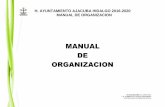 MANUAL DE ORGANIZACION - municipioajacuba.net 2018/MANUALES DE CO… · MANUAL DE ORGANIZACION ACTUALIZACIÓN: 12-JUNIO ... las cuales demuestran los ... azteca y tolteca en el lapso