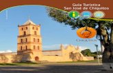 Guía Turística San José de Chiquitosa-san... · en estas tierras por las reducciones jesuíticas. En definitiva, combina el respeto por el entorno natural y las tradiciones indígenas