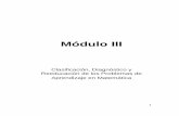 Módulo III - cursos.iplacex.clcursos.iplacex.cl/PERFECCIONAMIENTO/Post 010/L2/M3.pdf · área, la cual es fundamental para el desarrollo del pensamiento lógico. 4 . 5 OBJETIVOS