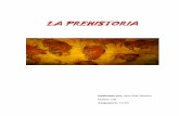 LA PREHISTORIA - Materiales didácticos de las … · VV.AA.(1983). Manual de Historia Universal. Prehistoria. Madrid: Nájera. Author: Centor Created Date: 4/8/2016 4:45:02 PM ...