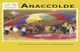 CLUBES MIEMBROS DE ANACCOLDEº7.pdf · - Orientación deportiva a nuestros escolares y familiares, no discriminar, trabajo en equipo - Innovación y mejora continua, participación