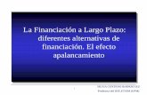 La Financiación a Largo Plazo: diferentes alternativas de ...etsiminas.wdfiles.com/local--files/segundo-semestre-4/FIN002 (1).pdf · los accionistas y socios a la cifra de capital