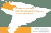 Procesos de ordenamiento en América Latina y … · en evidencia la importancia de las áreas de contacto mas que las áreas de divorcio, como los territorios de frontera. 6 Procesos
