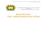 MANUAL DE ORGANIZACIÓN - labarca.gob.mx · MANUAL DE ORGANIZACIÓN DEL GOBIERNO MUNICIPAL DE LA BARCA, JALISCO DEPTO. DE OFICIALIA MAYOR 3 ... 3.3.1.2 Inspector de Reglamentos (4)