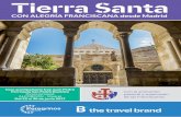 Tierra Santa - Página web de Barceló Peregrinacionesbarceloperegrinaciones.com/peregrinaciones/wp-content/uploads/2017/... · (como el del profeta Isaías) y textos descriptivos