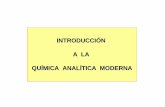 Introducción a la Quimica Analítica Moderna - udec.clanalitic/unidades/introduccion.pdf · La Química Analítica es el área de la química que entrega el conocimiento y ayuda
