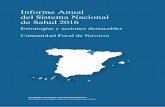 Informe Anual del Sistema Nacional de Salud 2016 · Elaboración y publicación del Calendario oficial de vacunaciones de adultos de Navarra (OF 349/2015). Realización del registro