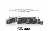 Tarifa VMD 2013 - WORK TOOLSworktoolslleida.com/wp-content/uploads/2015/06/Tarifa-VMD-2013... · con silicona limpiador de salpicaderos ... quita hielo inchay repara impermeabilizante
