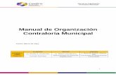 Manual de Organización Contraloría Municipal · Los gobernantes post-revolucionarios (caudillos), se caracterizaban por la fuerza ... Transparencia (2001–2006), se pretendió