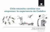 Chile necesita cambiar sus empresas: la experiencia …economiayempresa.udp.cl/wp-content/uploads/2017/06/Charla-O... · minería privada y aportaban la mayor parte de la tributación
