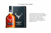 EL WHISKY MAS CARO - Bienvenidos a la Amnesia ...amnesiainternational.net/sites/default/files/LO MAS CARO DEL MUNDO... · EL WHISKY MAS CARO: La elaboración de este whisky único