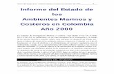 Informe del Estado de los Ambientes Marinos y Costeros …€¦ · Informe del Estado de los Ambientes Marinos y Costeros en Colombia: ... Arrecifes coralinos, manglares, praderas,