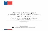 Premio Anual por Excelencia Institucional, PAEI 2017 · “Una gestión pública de calidad impacta directamente en el mejoramiento de las condiciones de ... 1 Carta Iberoamericana