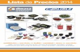 Precios 2014 - Instalaciones hostelería Madrid … · Lista de precios Dimasa ... postres, ensaladas y más. Hechos de SAN resistente a roturas. ... Hecha con un 50% de material