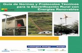 Guia de normas y protocolos C - ENERGETICA - … · 2014-04-09 · Miguel A. Egido, María Camino Guía de Normas y Protocolos Técnicos para la Electrificación Rural con Energías